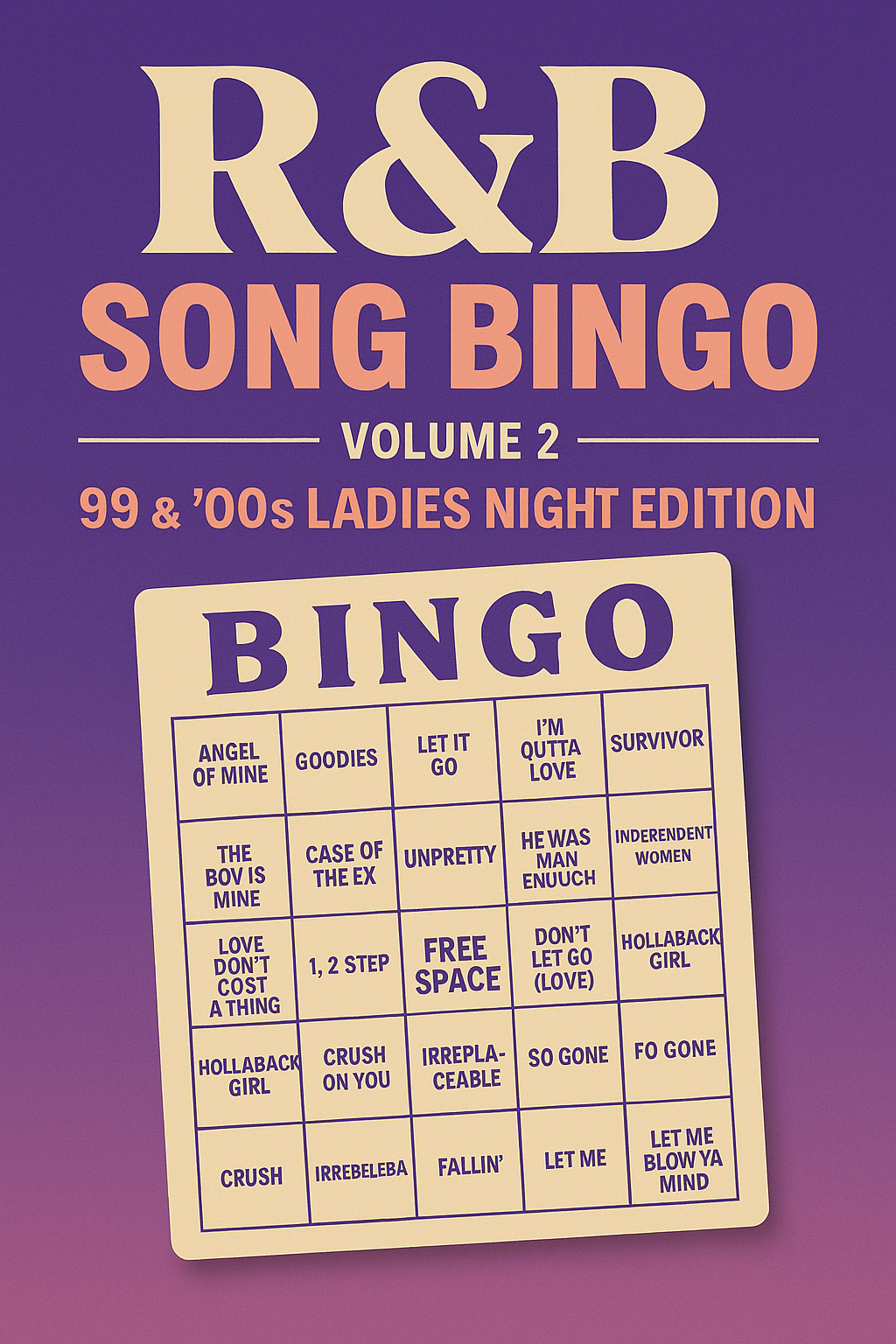 R&B Song Bingo – Volume 2: 99-00s Ladies Night