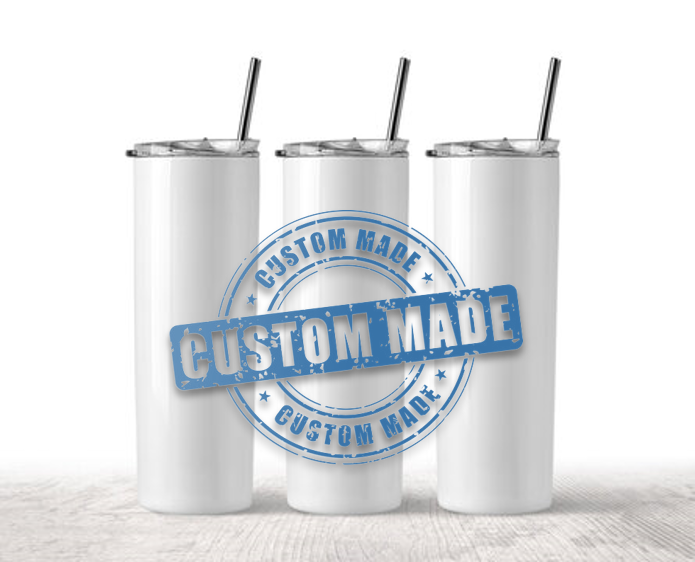 Custom Tumbler- 20oz